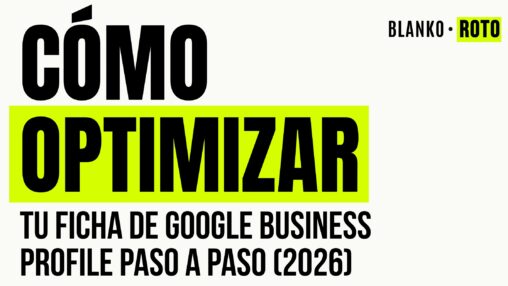 Optimizar tu ficha de Google
